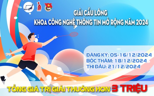 HÀO HỨNG CHỜ ĐÓN GIẢI CẦU LÔNG KHOA CÔNG NGHỆ THÔNG TIN MỞ RỘNG NĂM 2024