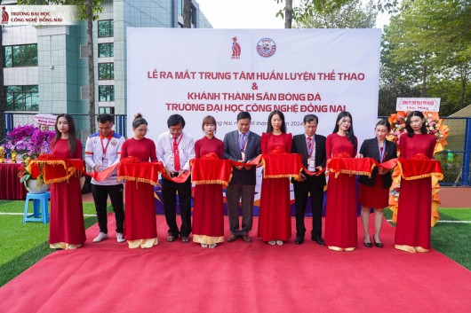 LỄ RA MẮT TRUNG TÂM HUẤN LUYỆN THỂ THAO VÀ KHÁNH THÀNH SÂN BÓNG ĐÁ DNTU