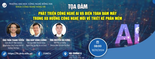 Tọa đàm “Phát triển Công nghệ AI và  Điện toán đám mây trong xu hướng công nghệ mới về thiết kế phần mềm”